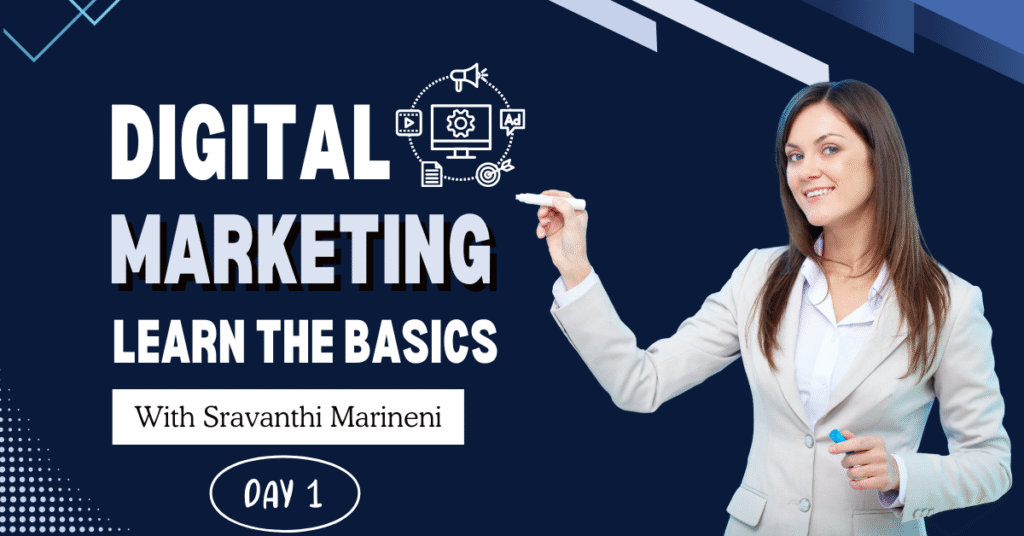 Digital Marketing Basics: A Beginner’s Guide to dominate the online world in 2025