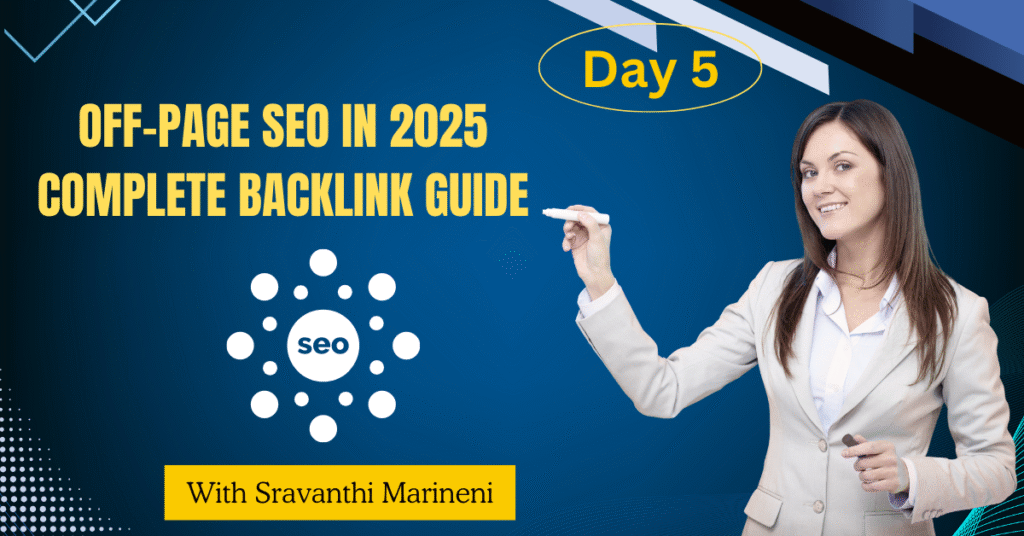 Off-Page SEO in 2025: Complete Backlink Guide